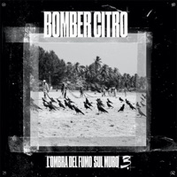 L'ombra del fumo sul muro 3 - Bomber Citro