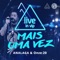 Mais uma Vez - ANALAGA & Onze:20 lyrics