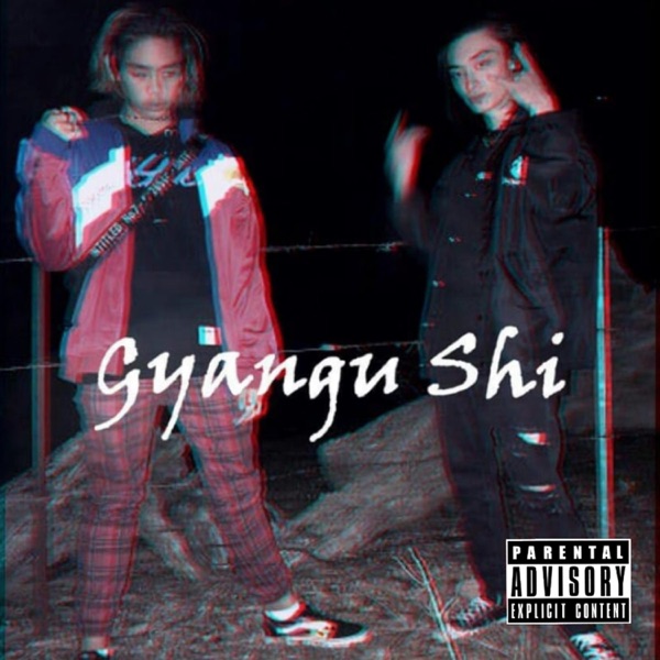 Gyangu Shi (X Yhung Arisaka) - Single