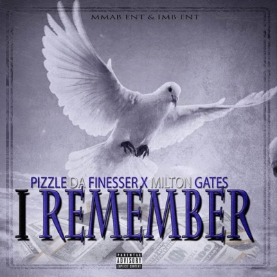 I Remember (feat. Milton Gates) - Single