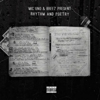 Rhythm and Poetry - Breez & MIC UNO
