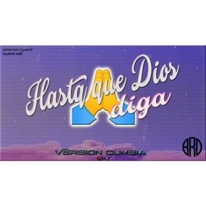 Hasta Que Dios Diga (Cumbia)