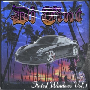Tinted Windows, Vol. 1
