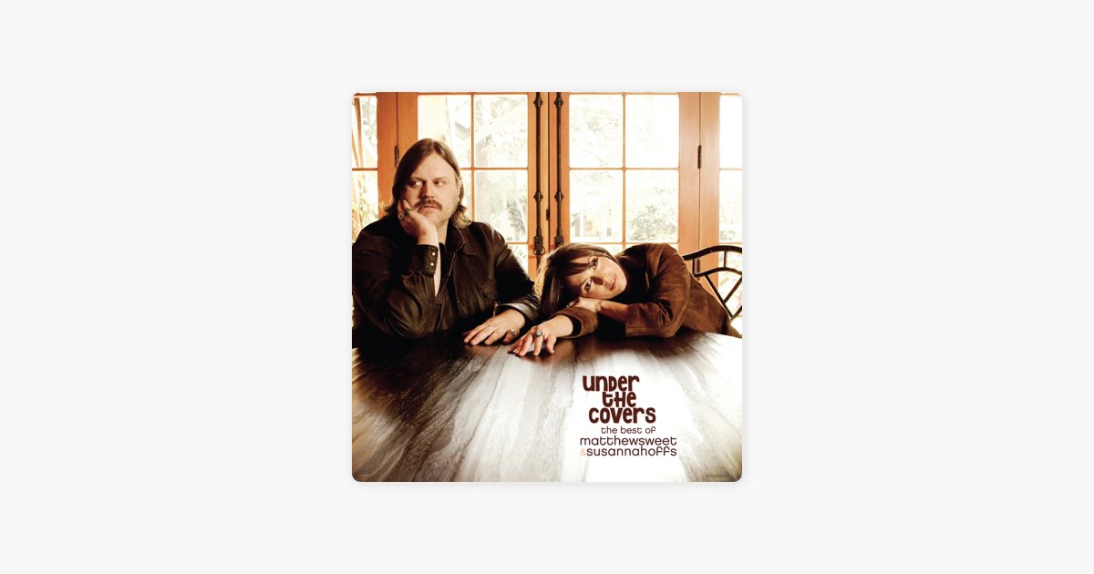 Under the Covers: The Best of Matthew Sweet & Susanna Hoffs