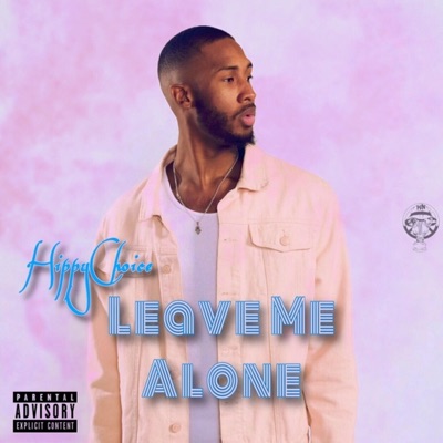 Leave Me Alone - Single