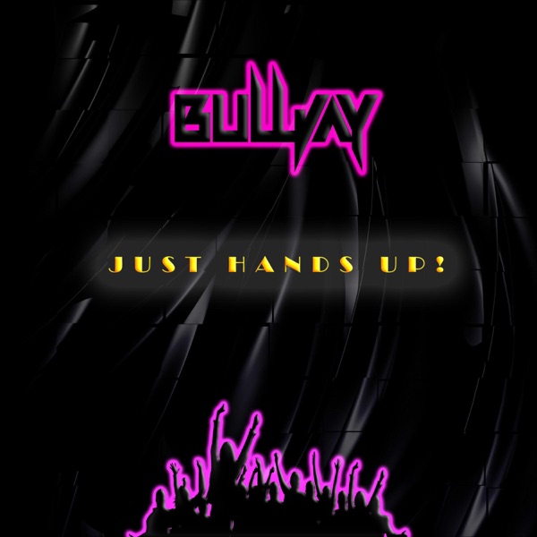 Just Hands Up! (Club Mix) - Single
