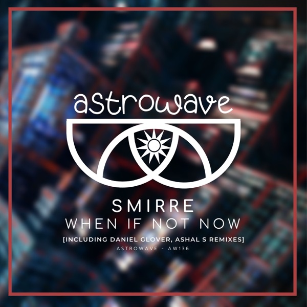 When if Not Now - Single
