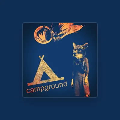 Listen to Campground, watch music videos, read bio, see tour dates & more!