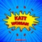 Katt Woman - Kween Katt lyrics