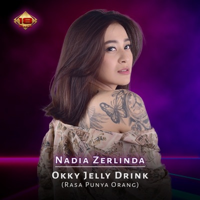Okky Jelly Drink (Rasa Punya Orang) - Single