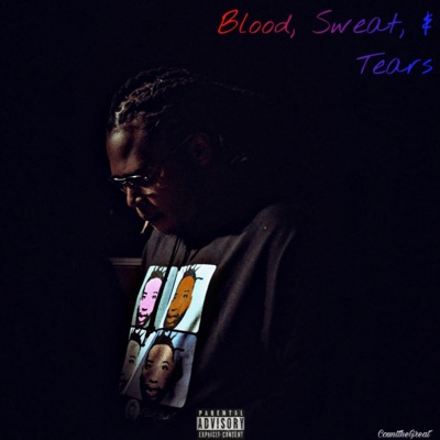 Blood, Sweat & Tears - EP