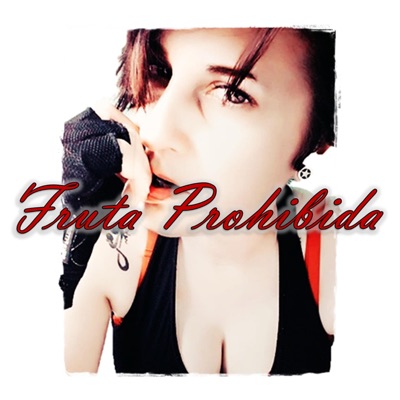 Fruta Prohibida (feat. Shane) - Single