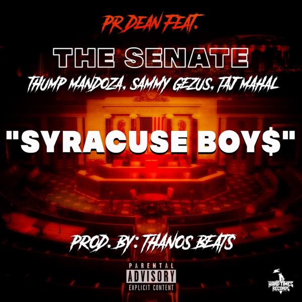 Syracuse Boy$ (feat. The Senate) - Single