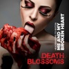 Death Blossoms