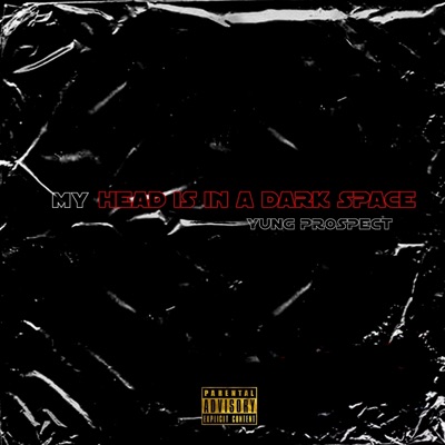 My Head Is in a Dark Space - EP