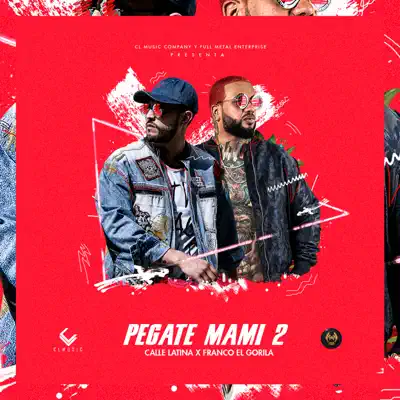 Pégate Mami 2 - Single - Franco El Gorila