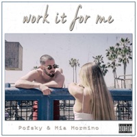 Work It for Me (feat. Mia Mormino) - Single - Pofsky