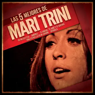 Las 5 mejores - EP by Mari Trini album reviews, ratings, credits