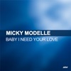 Baby I Need Your Love - Single