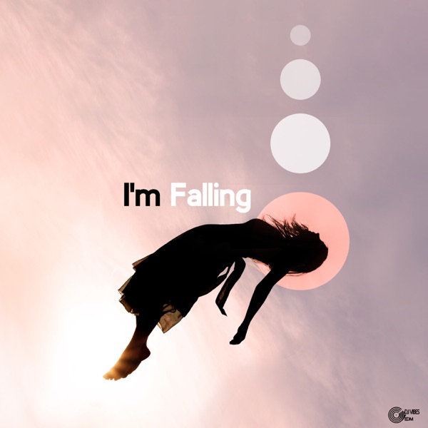 I'm Falling: Chill House Music, Ibiza Beach Paradise