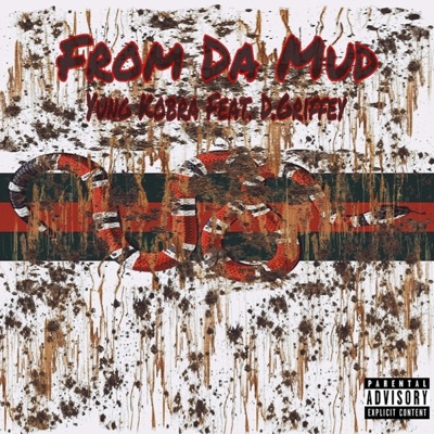 From Da Mud (feat. D. Griffey) - Single
