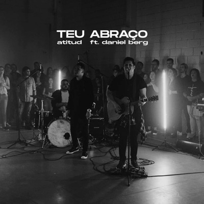 Teu Abraço (Ao Vivo) [feat. Daniel Berg] - Single