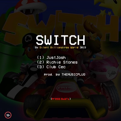 Switch (feat. Richie Stones & Club Cec) - Single
