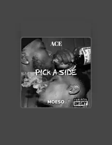 Dengarkan Moeso X Ace, tonton video musik, baca bio, lihat tanggal tur & lainnya!
