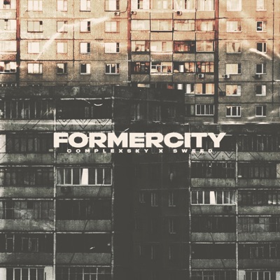 Formercity (feat. SWEED) - Single