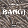 Bang! - Single