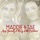 Maddie & Tae-Have Yourself a Merry Little Christmas