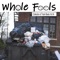 Felly - Whole Fools lyrics