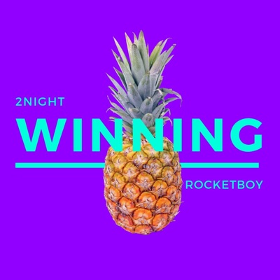 Winning (feat. Rocketboy) - Single