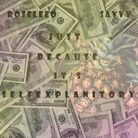 Hungry (feat. $avvy & D Boii) Ro'say Roseleeo
