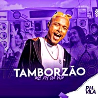 Tamborzão - Single - PH da Vila