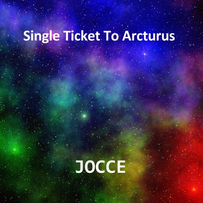 Single Ticket to Arcturus - Single