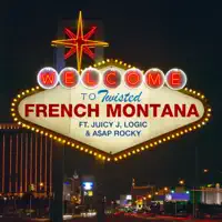 Twisted (feat. Juicy J, Logic & A$AP Rocky) — French Montana