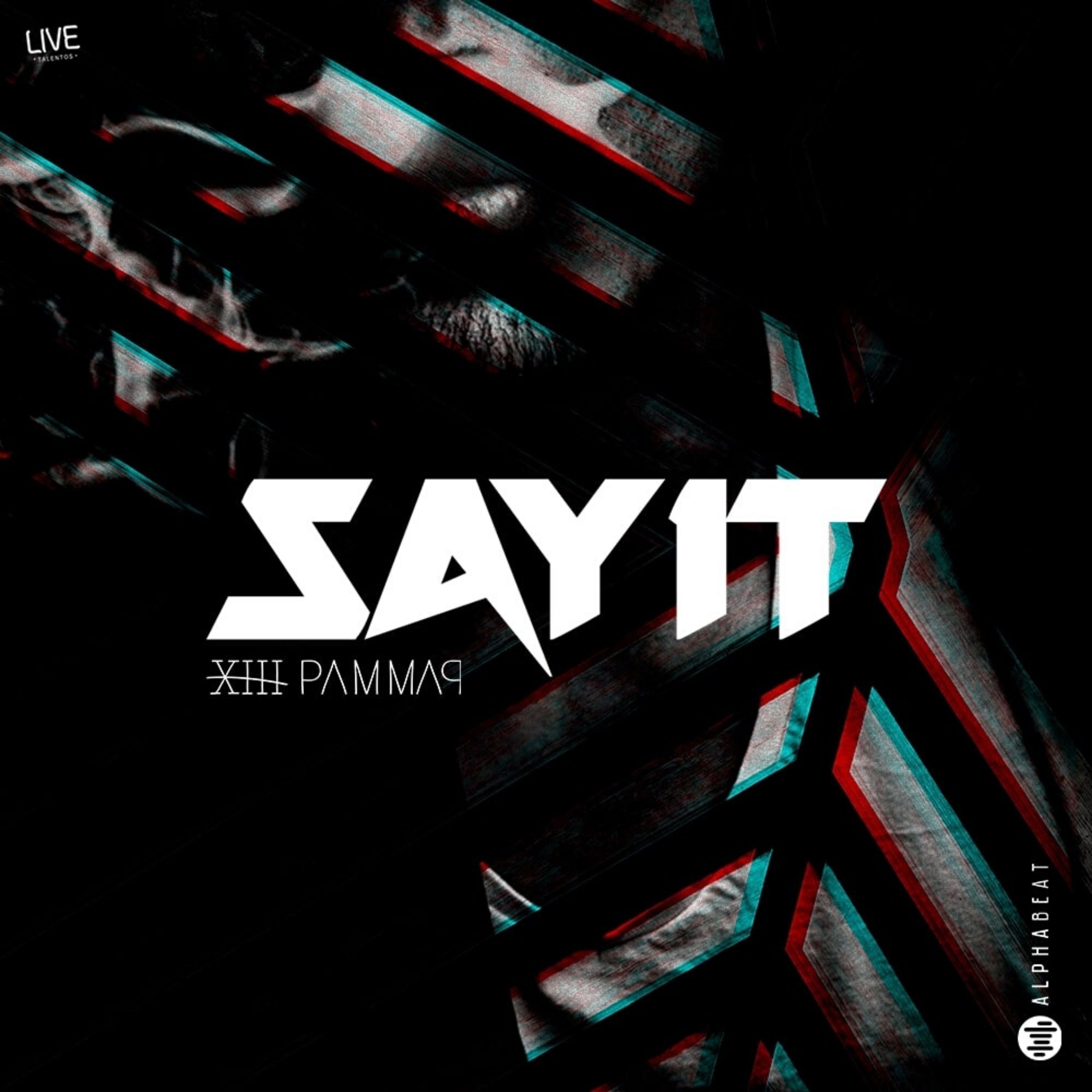 Say It - Single