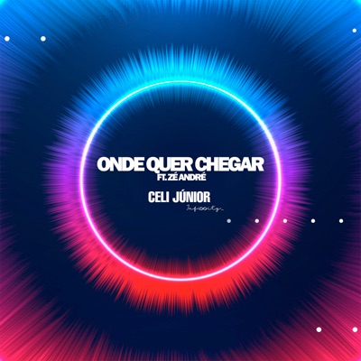 Onde Quer Chegar (feat. Zé André) - Single