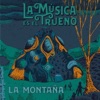 La Música Es el Trueno