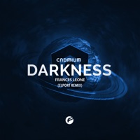 Darkness (Elport Remix) - Single - CADMIUM & Frances Leone