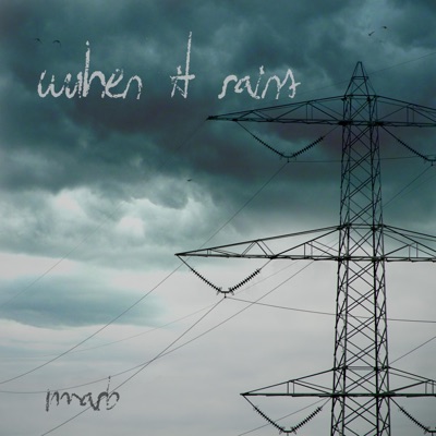 When It Rains