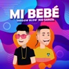 Mi Bebé - Single, 2019