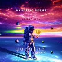 Yagg Na (feat. Majestic Drama) [Remix] - Single - Young Ben