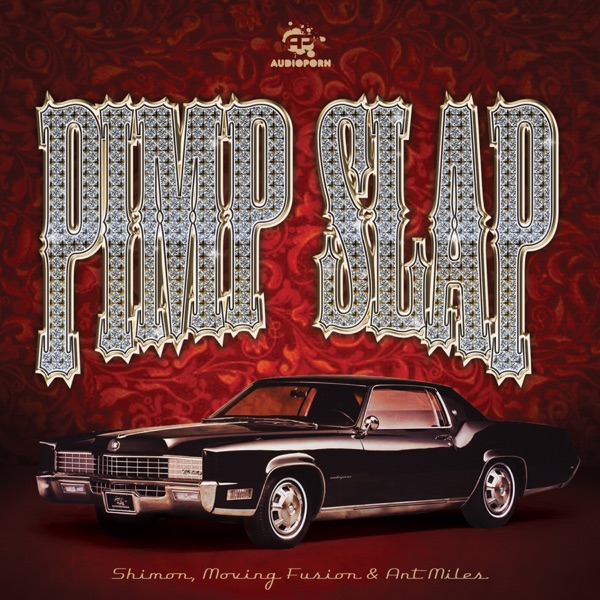 Pimp Slap / Underbelly - Single