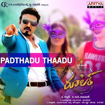 Padthadu Thaadu (feat. Nandamuri Balakrishna & Sonal Chauhan) [From "Ruler"] - Single