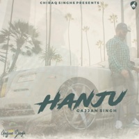 Hanju - Single - Gajjan Singh