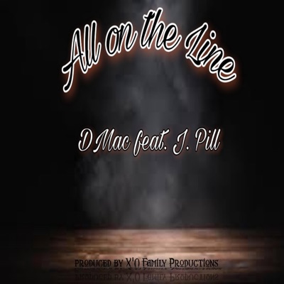 All on Tha Line (feat. Jay Pill) - Single