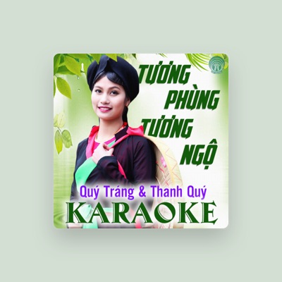 Listen to Quy Trang, watch music videos, read bio, see tour dates & more!