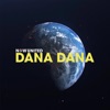 Dana Dana - Single